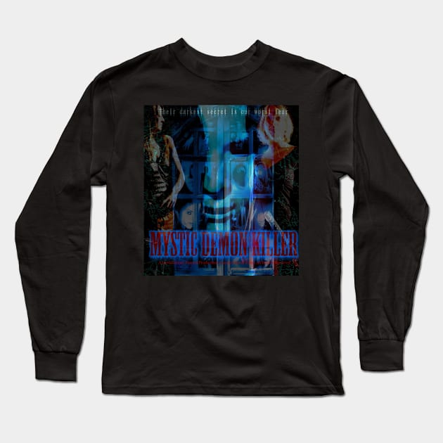 Mystic Demon Killer Third poster Long Sleeve T-Shirt by Fussell Films